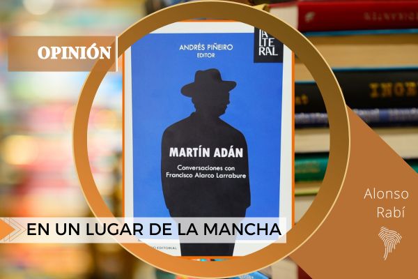 Martín Adán: Voz y vida