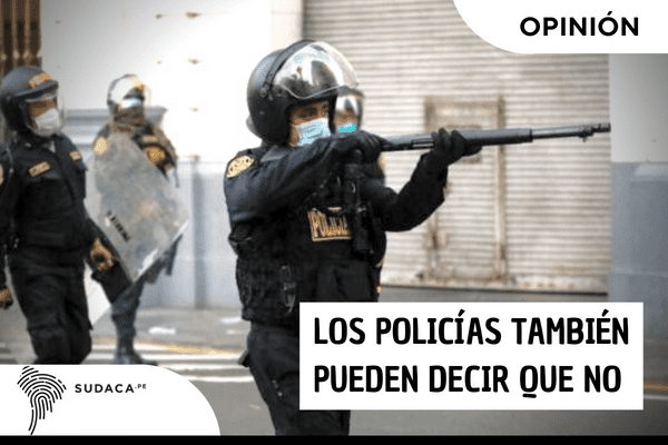 Los policías también pueden decir que no