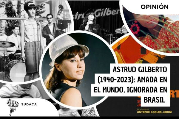 Astrud Gilberto (1940-2023): Amada en el mundo, ignorada en Brasil