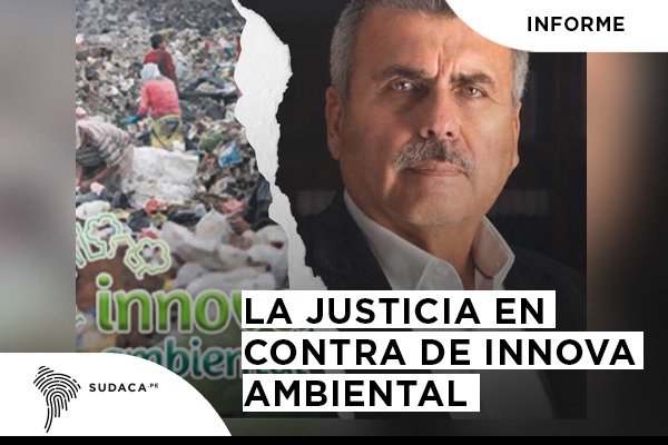 La justicia en contra de Innova Ambiental