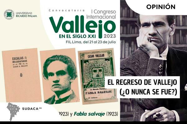 El regreso de Vallejo (¿o nunca se fue?)