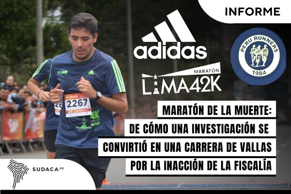 Maratón de la muerte: De cómo una investigación se convirtió en una carrera de vallas por la inacción de la Fiscalía