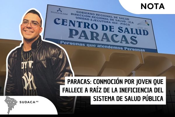 Paracas: conmoción por joven que fallece a raíz de la ineficiencia del sistema de salud pública